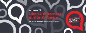  politicamente scorretto 2023:  articolo 21. liberta' di pensare, diritto di sapere